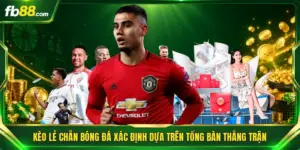 Kèo Lẻ Chẵn Bóng Đá Xác Định Dựa Trên Tổng Bàn Thắng Trận