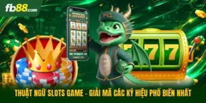 Thuật Ngữ Slots Game - Giải Mã Các Ký Hiệu Phổ Biến Nhất