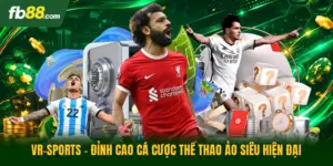 VR-Sports - Đỉnh Cao Cá Cược Thể Thao Ảo Siêu Hiện Đại
